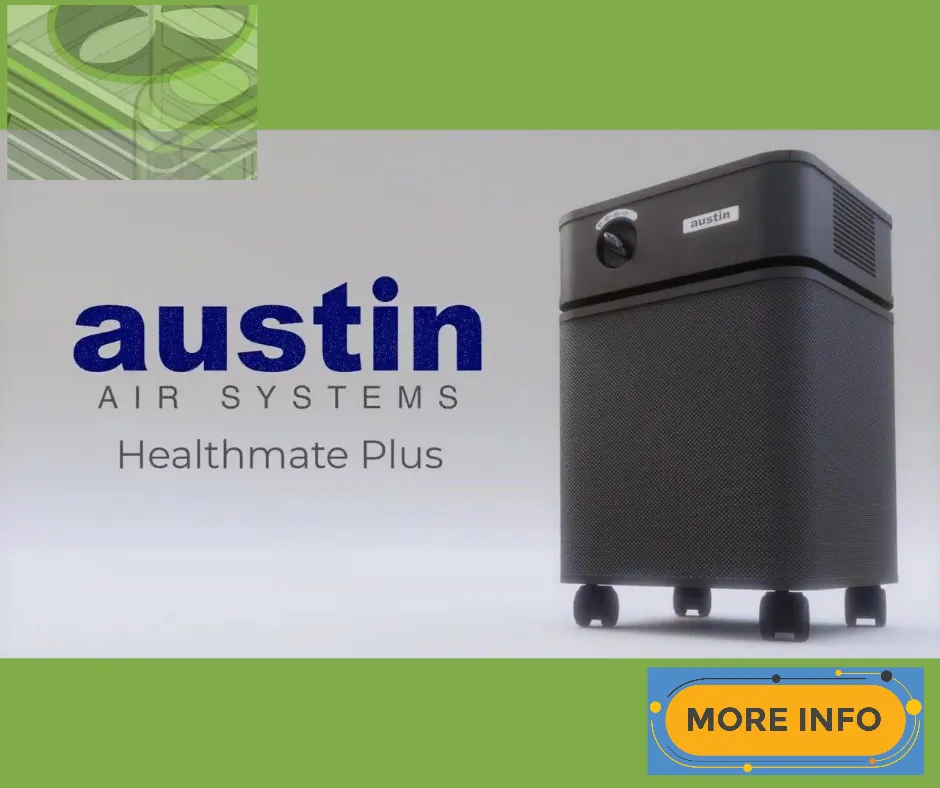 Austin Air Healthmate Plus Effectiveness